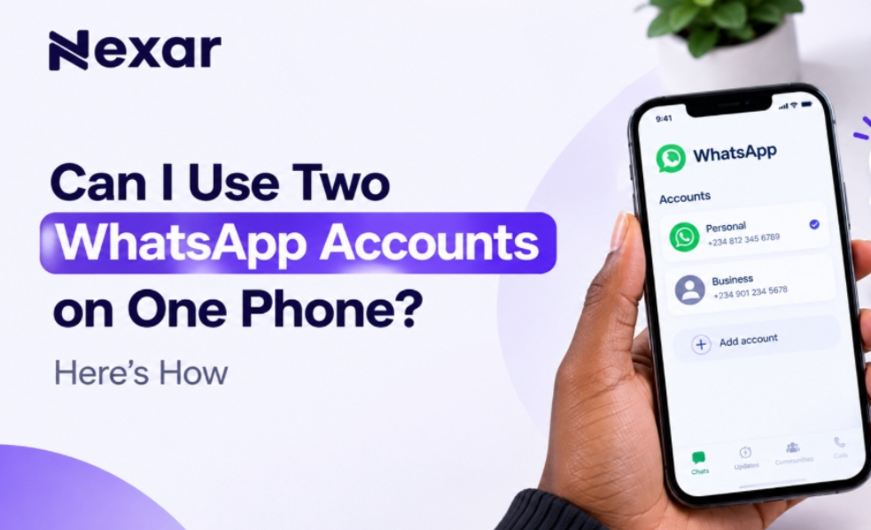 Can I Use Two WhatsApp Accounts on One Phone? Here’s How
